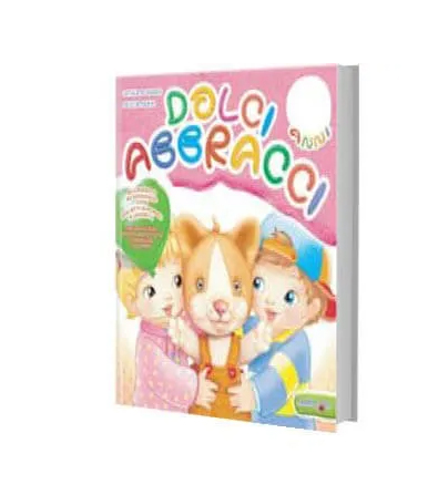Libri da colorare scuola infanzia “DOLCI ABBRACCI” 3/4/5 anni