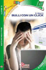 Libro di narrativa Bulli con un Click