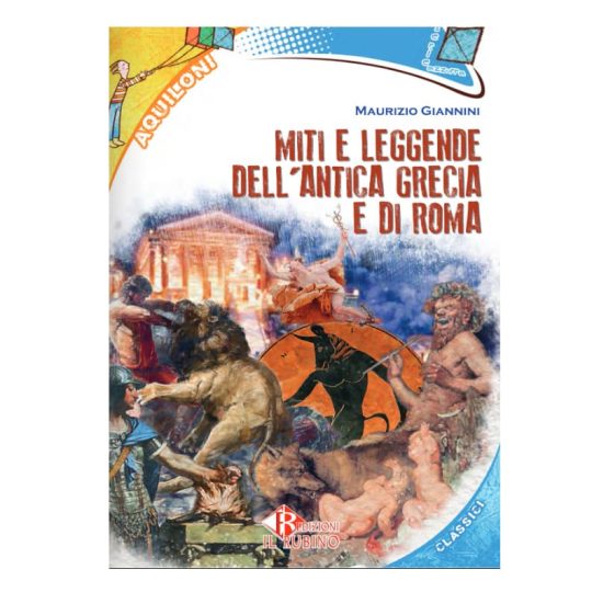 Libro di narrativa Miti e leggende dell’antica Grecia e di Roma