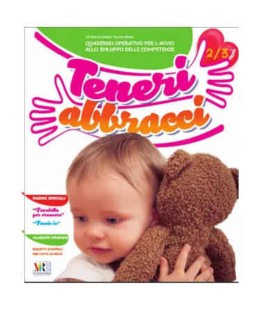 Quaderno infanzia “TENERI ABBRACCI” 2-3 anni