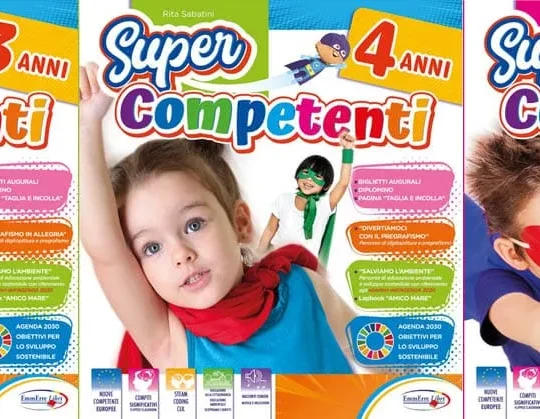 Quaderni operativi infanzia “SUPERCOMPETENTI” bambini 3, 4, 5 anni