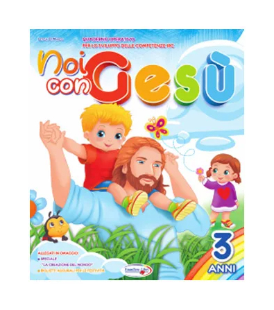 Quaderni operativi religione “NOI CON GESÙ”